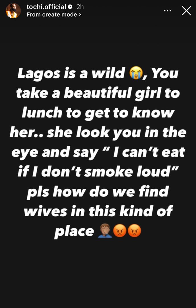 ?Lagos is wild! How do we find wives in this kind of place?? - Reality TV star, Tochi, asks