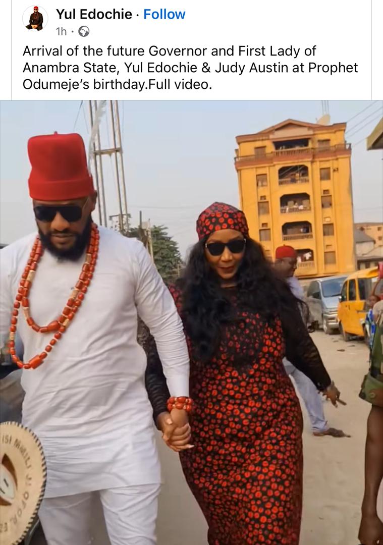 Yul Edochie says he and his wife, Judy are the future governor and first lady of Anambra state